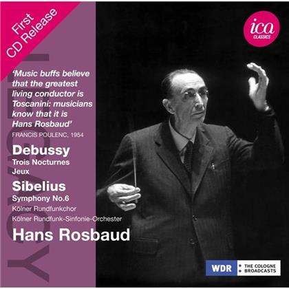 Claude Debussy (1862-1918), Jean Sibelius (1865-1957), Hans Rosbaud, Kölner Rundfunk Sinfonieorchester & Kölner Rundfunkchor - Sinfonische Werke