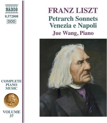 Wang Jue & Franz Liszt (1811-1886) - Klavierwerke Vol. 37