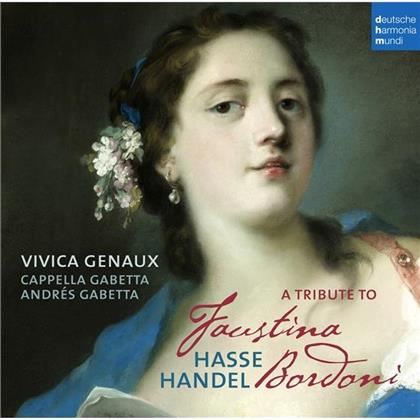 Vivica Genaux & Cappella Gabetta - A Tribute To Faustina Bordoni