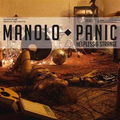 Manolo Panic - Helpless & Strange
