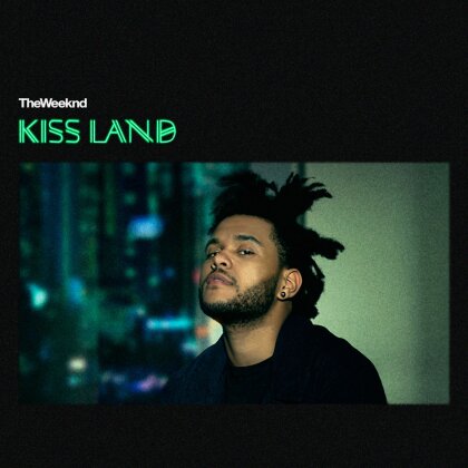 The Weeknd (R&B) - Kiss Land (Deluxe Edition)
