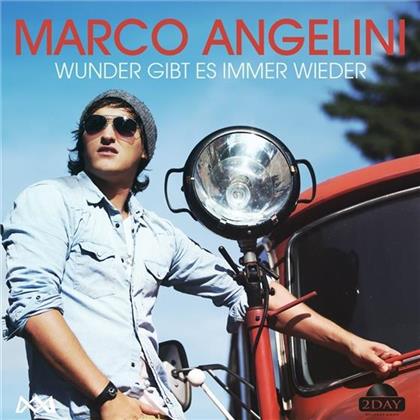 Marco Angelini - Wunder Gibt Es Immer Wieder