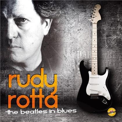 Rudy Rotta - Beatles In Blues