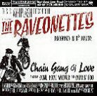 The Raveonettes - Chain Gang Of Love (LP)