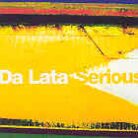 Da Lata - Serious (LP)