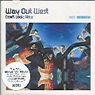 Way Out West - Don't Look Now (2 LPs)