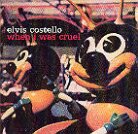Elvis Costello - When I Was Cruel (2 LPs)