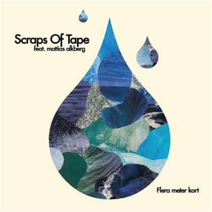 Scraps Of Tape - Flera Meter Kort - 7 Inch (7" Single)
