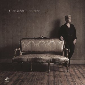 Alice Russell - To Dust (2 LP)