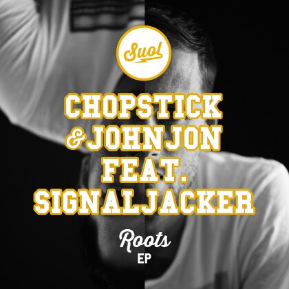 Chopstick & Johnjon Feat. Signaljacker - Roots (Ep) (LP)