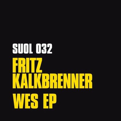 Fritz Kalkbrenner - Wes Ep (12" Maxi)