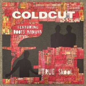 Coldcut - True Skool (12" Maxi)