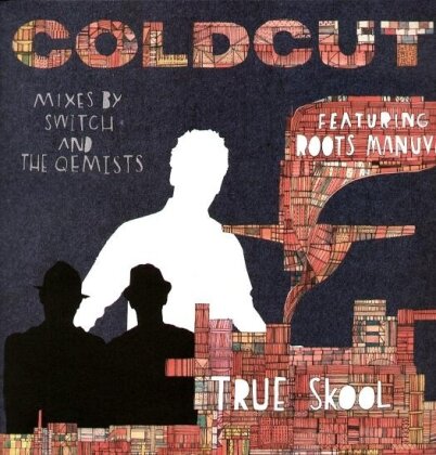 Coldcut - True Skool - Mixed By Switch & The Qemists (12" Maxi)