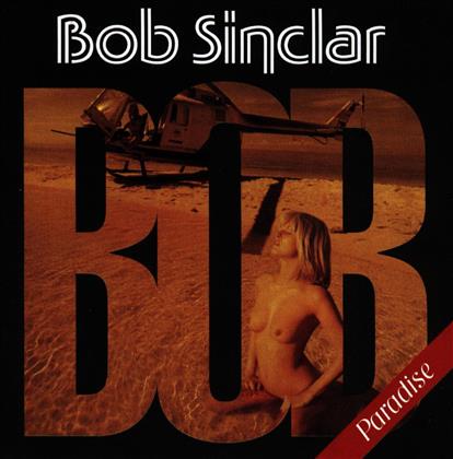 Bob Sinclar - Paradise (LP)
