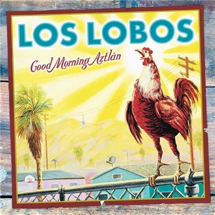 Los Lobos - Good Morning Aztlan (LP)