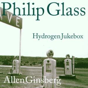 The Glass & Ginsberg - Hydrogen Jukebox (LP)