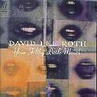 David Lee Roth - Your Filthy Little Mouth (LP)