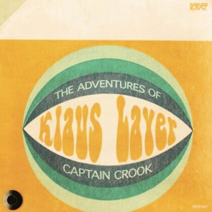 Klaus Layer - Adventures Of Captain Crook (LP)