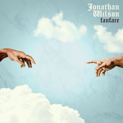 Jonathan Wilson - Fanfare (2 LPs + CD)