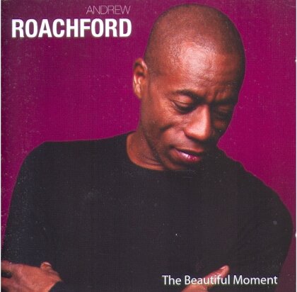 Andrew Roachford - Beautiful Moment