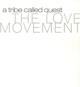 A Tribe Called Quest - Love Movement (3 LPs)