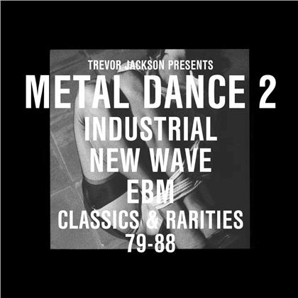 Trevor Jackson - Presents Metal Dance 2 (2 LPs + CD)