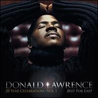 Donald Lawrence - Best For Last