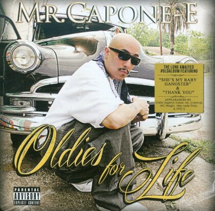 Mr. Capone-E - Oldies For Life