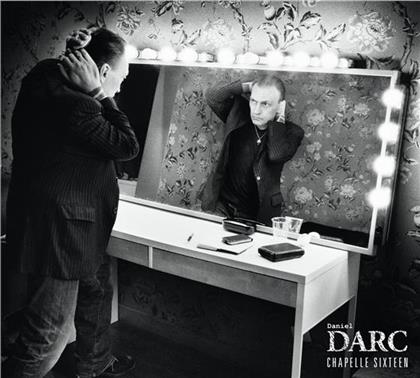 Daniel Darc - Chapelle Sixteen (Digipack, 2 CD)