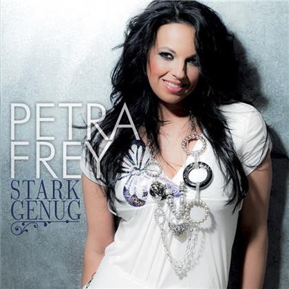 Petra Frey - Stark Genug