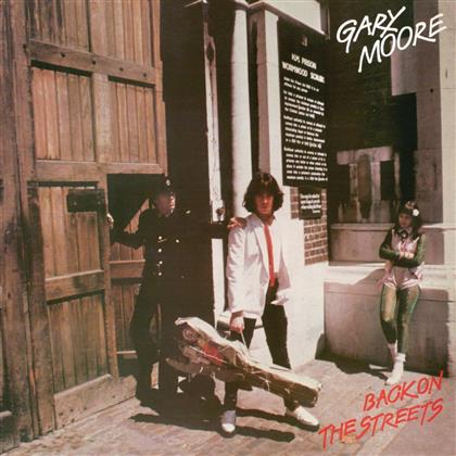 Gary Moore - Back On The Streets - Expanded Version (Remastered)
