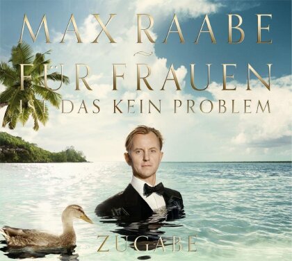 Max Raabe - Für Frauen Ist Das Kein Problem (Limited Edition, CD + DVD)