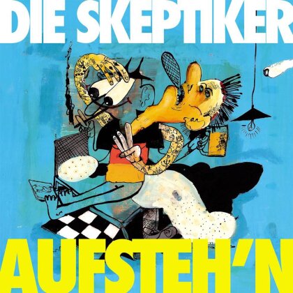 Die Skeptiker - Aufsteh'n (LP)