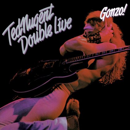 Ted Nugent - Double Live Gonzo - Music On Vinyl (2 LPs)