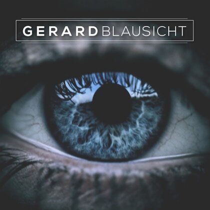 Gerard - Blausicht (LP + CD)