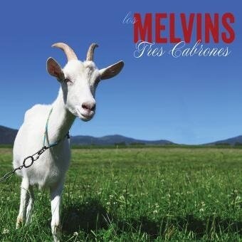 The Melvins - Tres Cabrones