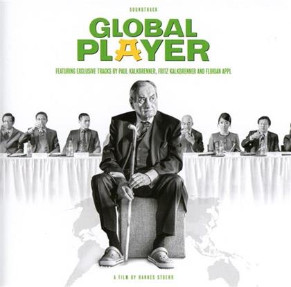 Paul Kalkbrenner, Fritz Kalkbrenner & Appl Florian - Global Player - OST