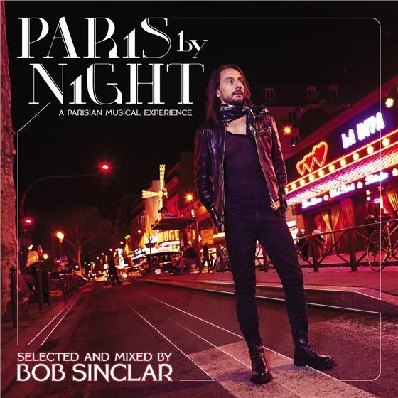 Bob Sinclar - Paris By Night 2