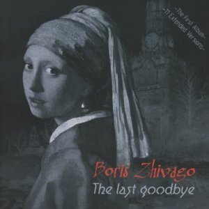 Boris Zhivago - Last Goodbye
