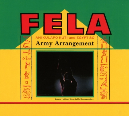 Fela Anikulapo Kuti - Army Arrangement - 2013 Remasters