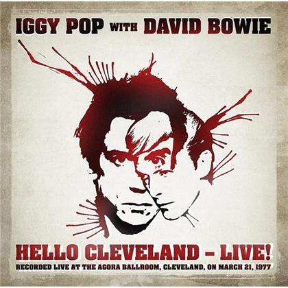 Iggy Pop & David Bowie - Hello Cleveland - Live