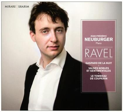 Maurice Ravel (1875-1937) & Jean-Frederic Neuburger - Gaspard De La Nuit, Valses Nobles Et Sentimentales