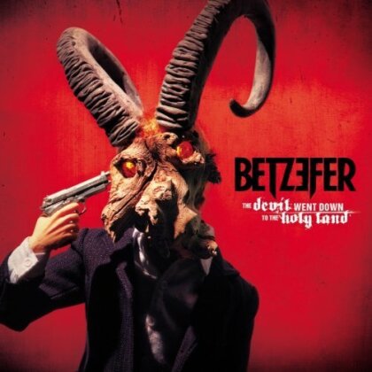 Betzefer - Devil Went Down To The Hol (CD + DVD)