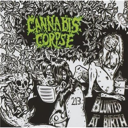 Cannabis Corpse - Blunted At Birth (Neuauflage)
