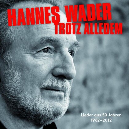 Hannes Wader - Trotz Alledem-Lieder Aus (2 CDs)