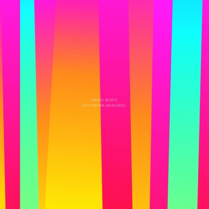 Daniel Bortz - Patchwork Memories (2 LPs + CD)