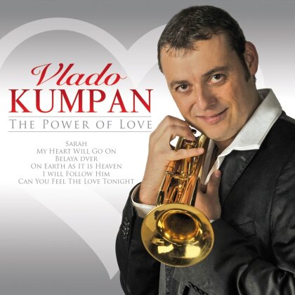 Vlado Kumpan - Power Of Love