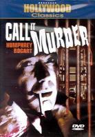 Humphrey Bogart 2: - Call it murder (1934)