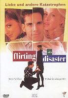Flirting with disaster - Liebe und andere Katastrophen (1996)