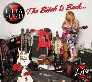 Lita Ford - Bitch Is Back... Live